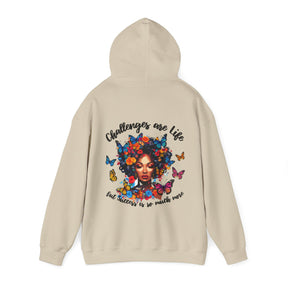 Challenges Are Life Hoodie