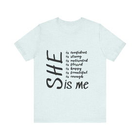 She Is Confident T-shirt