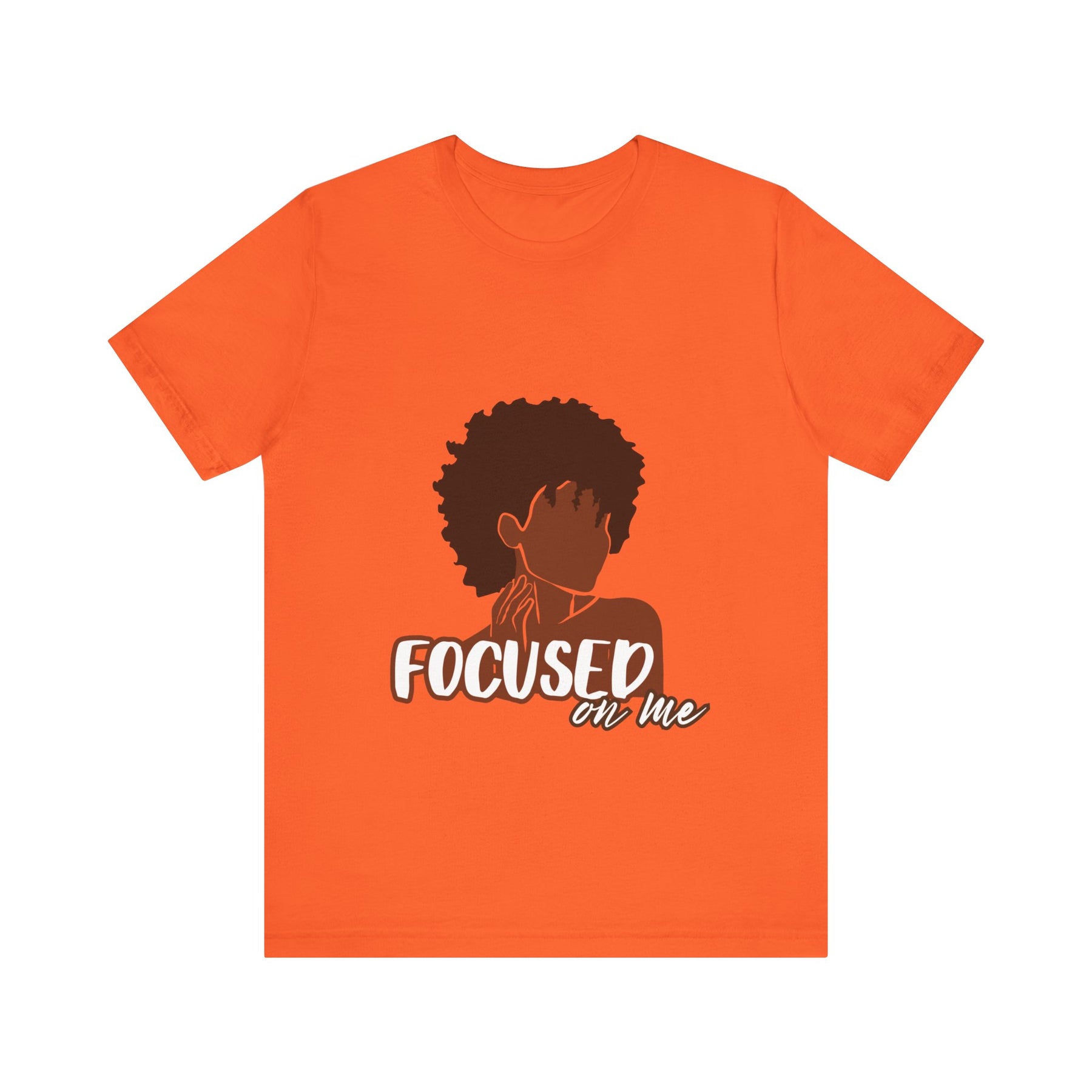 Focus On Me T-shirt