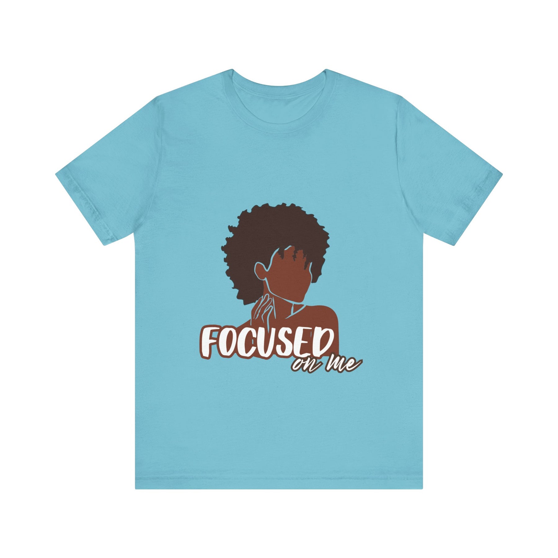 Focus On Me T-shirt