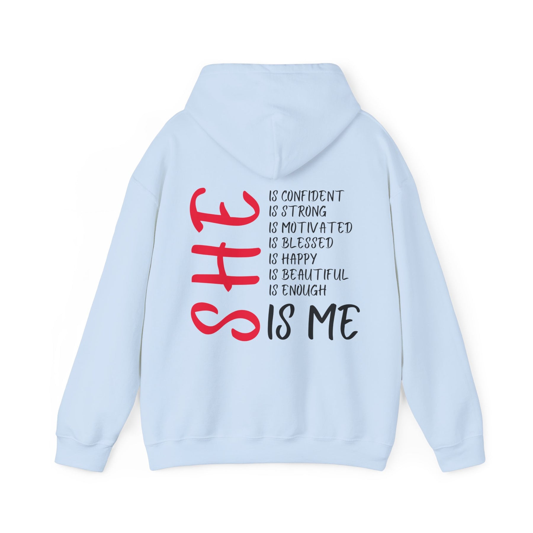 She Is me Hoodie