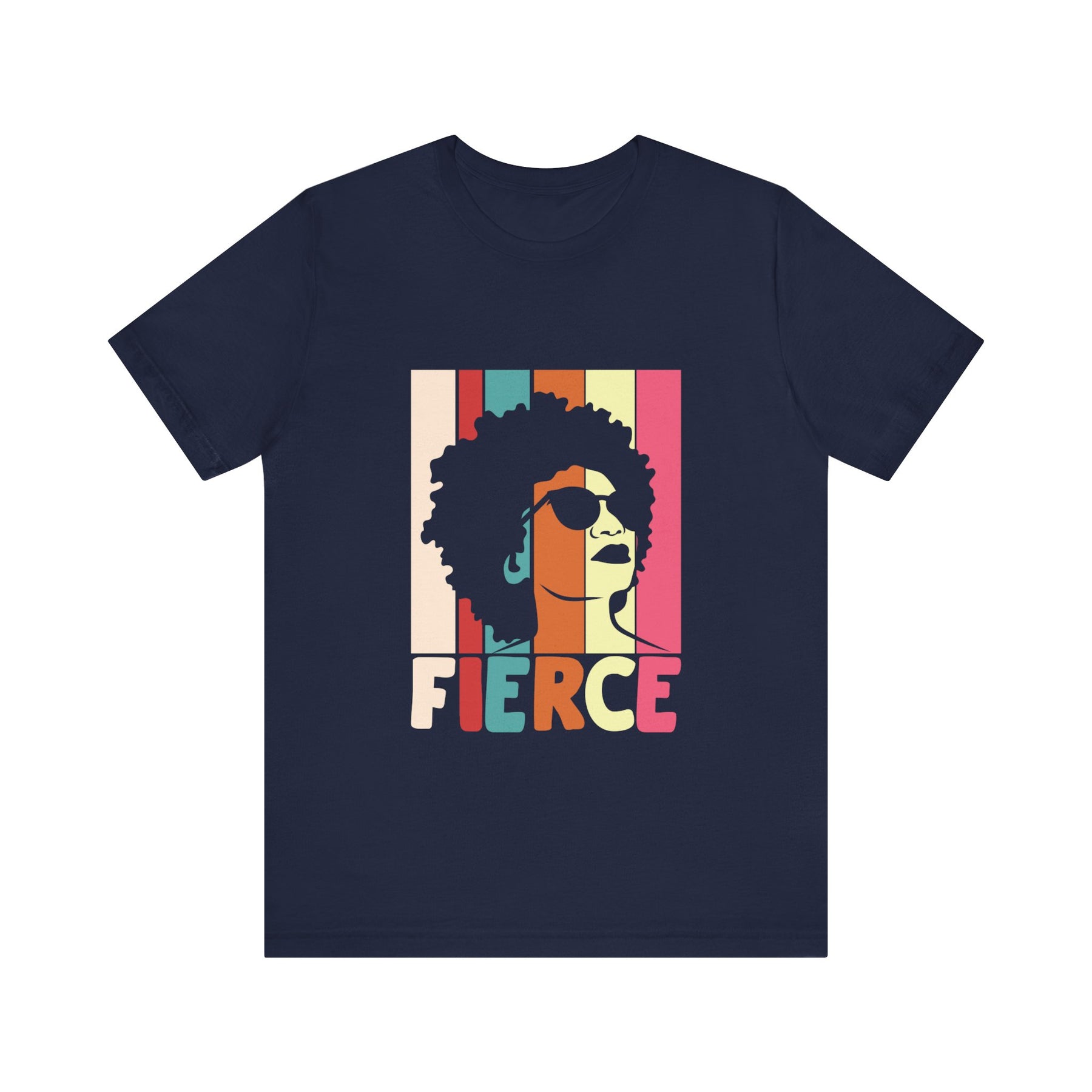 Fierce T-shirt