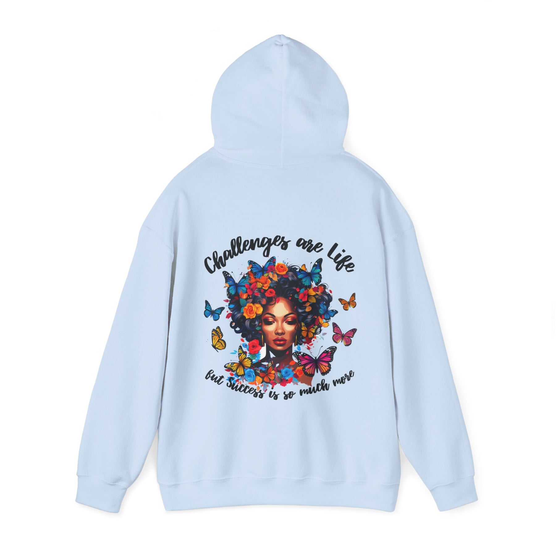 Challenges Are Life Hoodie