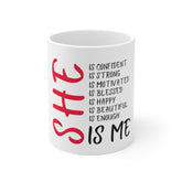 She Is Me Mug