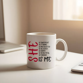 She Is Me Mug