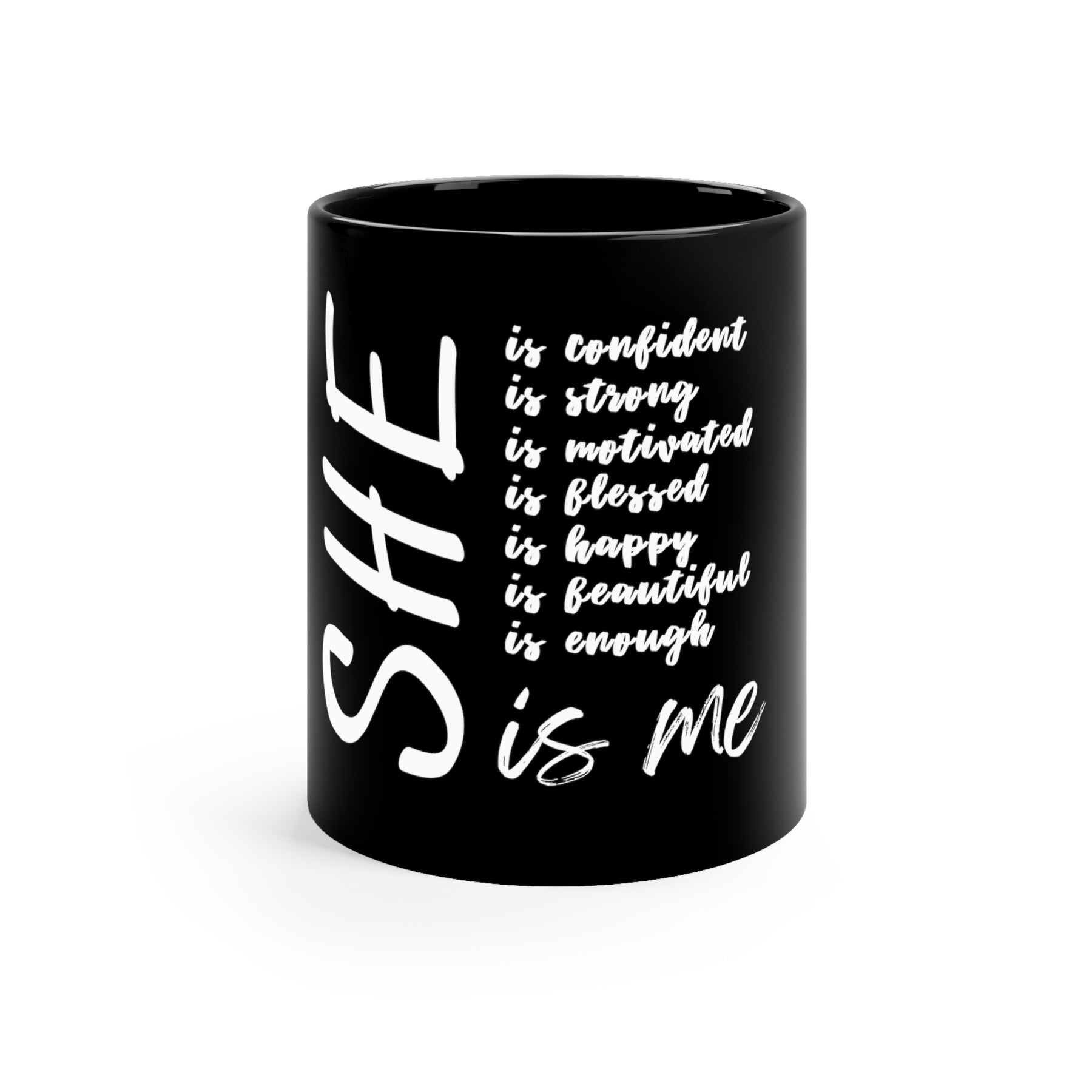 She Is Strong Mug