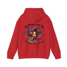 Challenges Are Life Hoodie