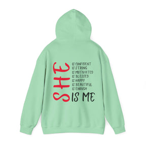 She Is me Hoodie