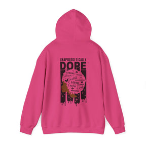 Unapologetically Dope Hoodie