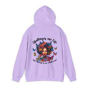 Challenges Are Life Hoodie