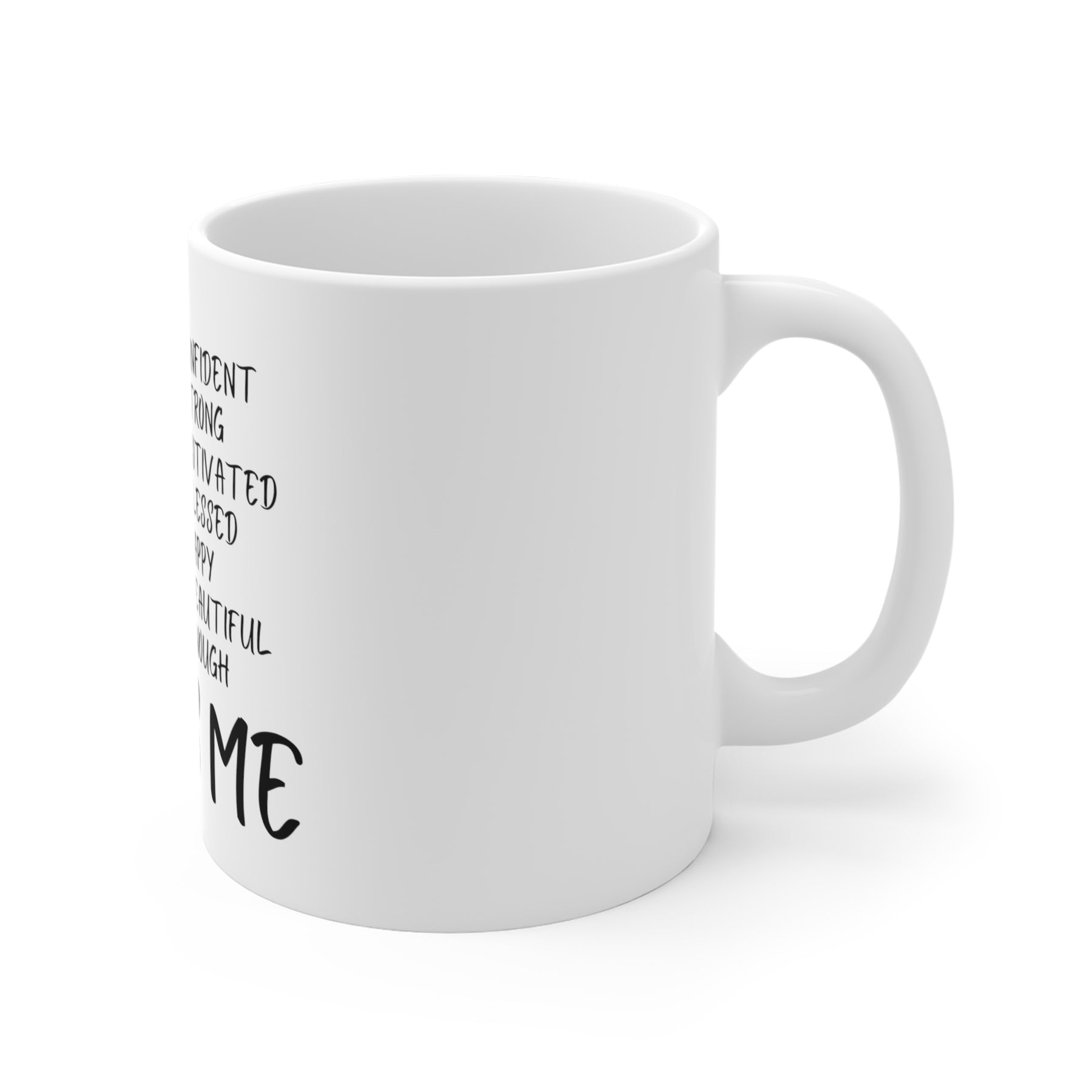 She Is Me Mug