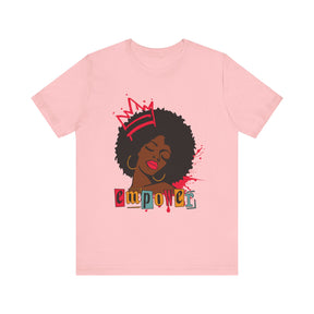 Copy of Empower Queen T-shirt