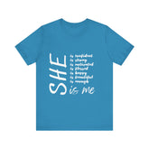 She Is Strong T-shirt