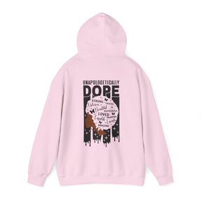 Unapologetically Dope Hoodie