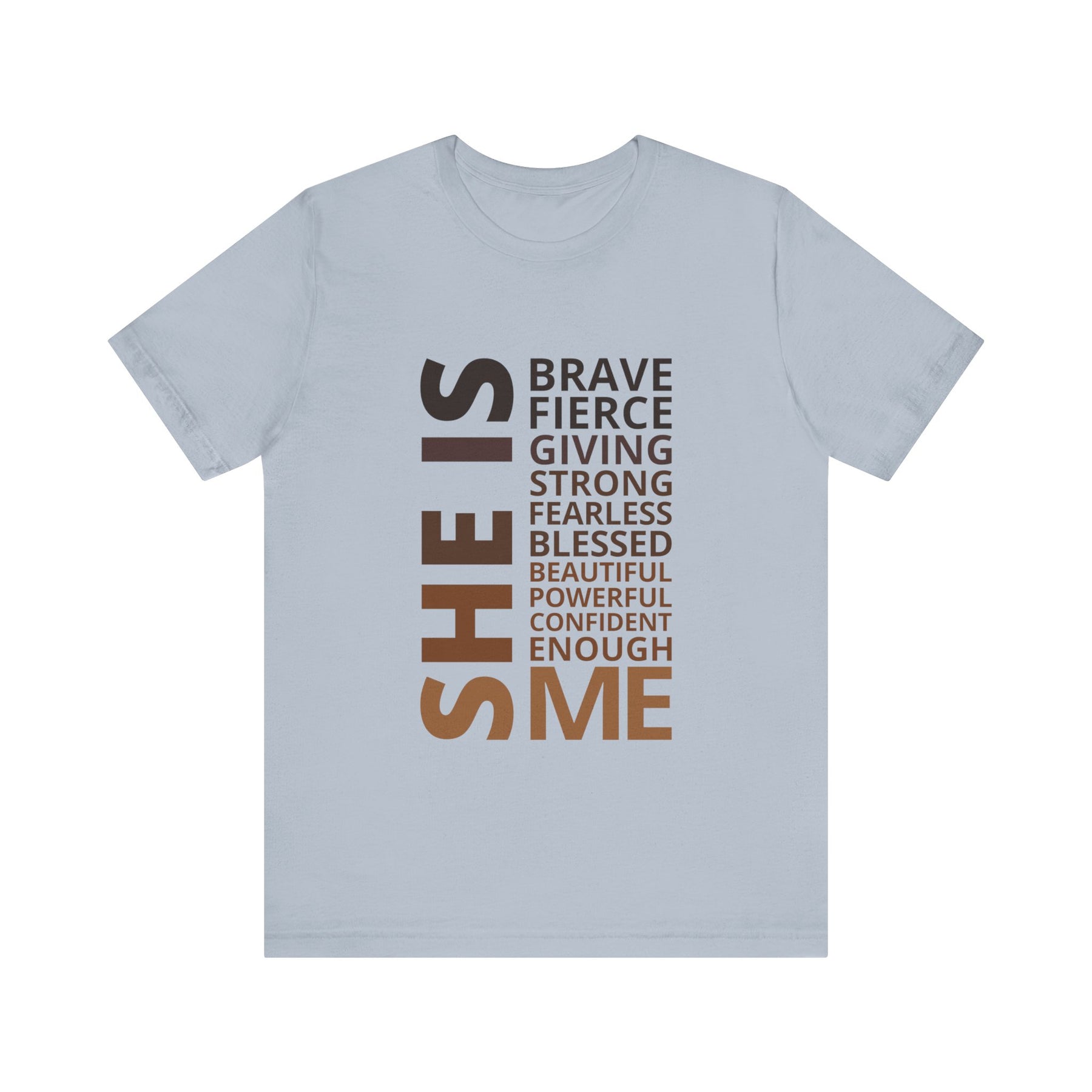 She Is Brave T-shirt