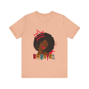 Empower Queen T-shirt